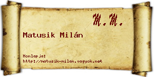 Matusik Milán névjegykártya